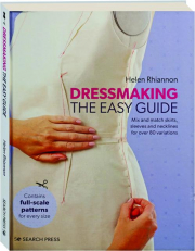 DRESSMAKING: The Easy Guide