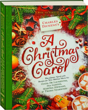 CHARLES DICKENS'S A CHRISTMAS CAROL: A Book-to-Table Classic