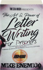 THE ART & POWER OF LETTER WRITING FOR PRISONERS