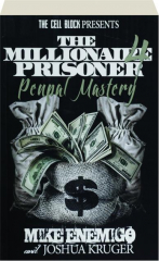 THE MILLIONAIRE PRISONER 4: Pen Pal Mastery