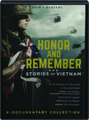 HONOR AND REMEMBER: Stories of Vietnam