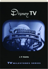 DISNEY TV: TV Milestones Series