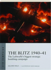 THE BLITZ 1940-41: Air Campaign 38