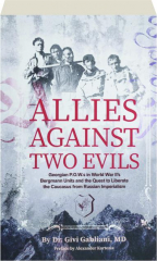 ALLIES AGAINST TWO EVILS