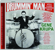 GENE KRUPA: Drummin' Man