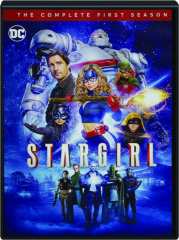 STARGIRL: The Complete First Season