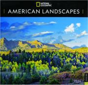 2024 NATIONAL GEOGRAPHIC AMERICAN LANDSCAPES CALENDAR