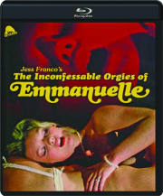 THE INCONFESSABLE ORGIES OF EMMANUELLE