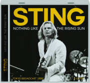 STING: Nothing Like the Rising Sun