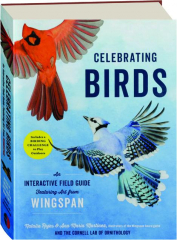 CELEBRATING BIRDS: An Interactive Field Guide Featuring Art from Wingspan