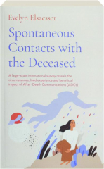 SPONTANEOUS CONTACTS WITH THE DECEASED
