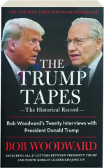 THE TRUMP TAPES: The Historical Record