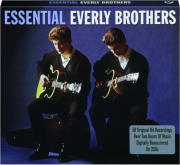 ESSENTIAL EVERLY BROTHERS