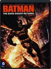 BATMAN: The Dark Knight Returns, Part 2