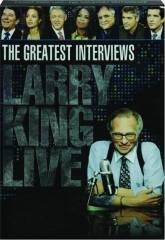 LARRY KING LIVE: The Greatest Interviews