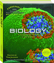BIOLOGY: An Illustrated History of Life Science