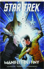 STAR TREK: Manifest Destiny