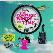 THE COMPLETE WASTE OF TIME PUZZLE BOOK