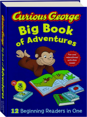 CURIOUS GEORGE BIG BOOK OF ADVENTURES