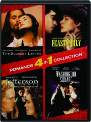 ROMANCE 4 IN 1 COLLECTION: The Scarlet Letter / Washington Square / Jefferson in Paris / Feast of July