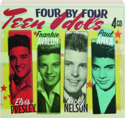 FOUR BY FOUR: Teen Idols
