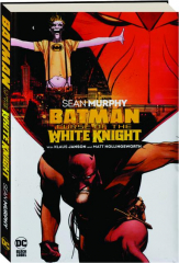 BATMAN: Curse of the White Knight