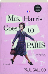MRS. HARRIS GOES TO PARIS AND MRS. HARRIS GOES TO NEW YORK