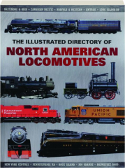 THE ILLUSTRATED DIRECTORY OF NORTH AMERICAN LOCOMOTIVES