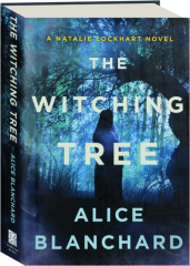 THE WITCHING TREE