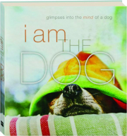 I AM THE DOG
