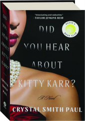 DID YOU HEAR ABOUT KITTY KARR?