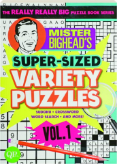 MISTER BIGHEAD'S SUPER-SIZED VARIETY PUZZLES, VOL. 1