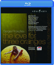 SERGEI PROKOFIEV: The Love for Three Oranges