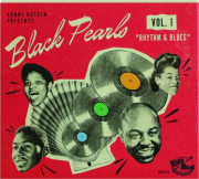 BLACK PEARLS, VOL. 1: "Rhythm & Blues"