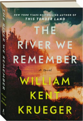 THE RIVER WE REMEMBER