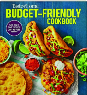 TASTE OF HOME BUDGET-FRIENDLY COOKBOOK