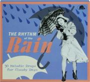 THE RHYTHM OF THE RAIN