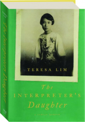 THE INTERPRETER'S DAUGHTER: A Family Memoir