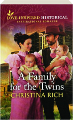 A FAMILY FOR THE TWINS