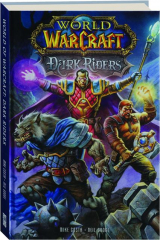 WORLD OF WARCRAFT: Dark Riders