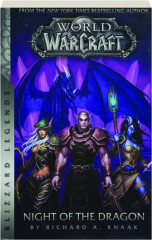 WORLD OF WARCRAFT: Night of the Dragon