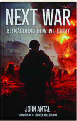 NEXT WAR: Reimagining How We Fight
