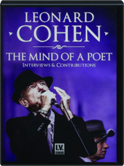 LEONARD COHEN: The Mind of a Poet