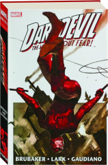 DAREDEVIL OMNIBUS, VOLUME ONE: The Man Without Fear!