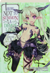 HOW NOT TO SUMMON A DEMON LORD, VOLUME 3