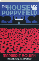 THE HOUSE BY THE POPPY FIELD