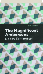 THE MAGNIFICENT AMBERSONS