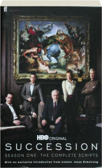 <I>SUCCESSION,</I> SEASON ONE: The Complete Scripts