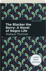 THE BLACKER THE BERRY