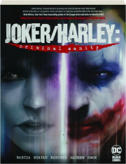 JOKER / HARLEY: Criminal Sanity